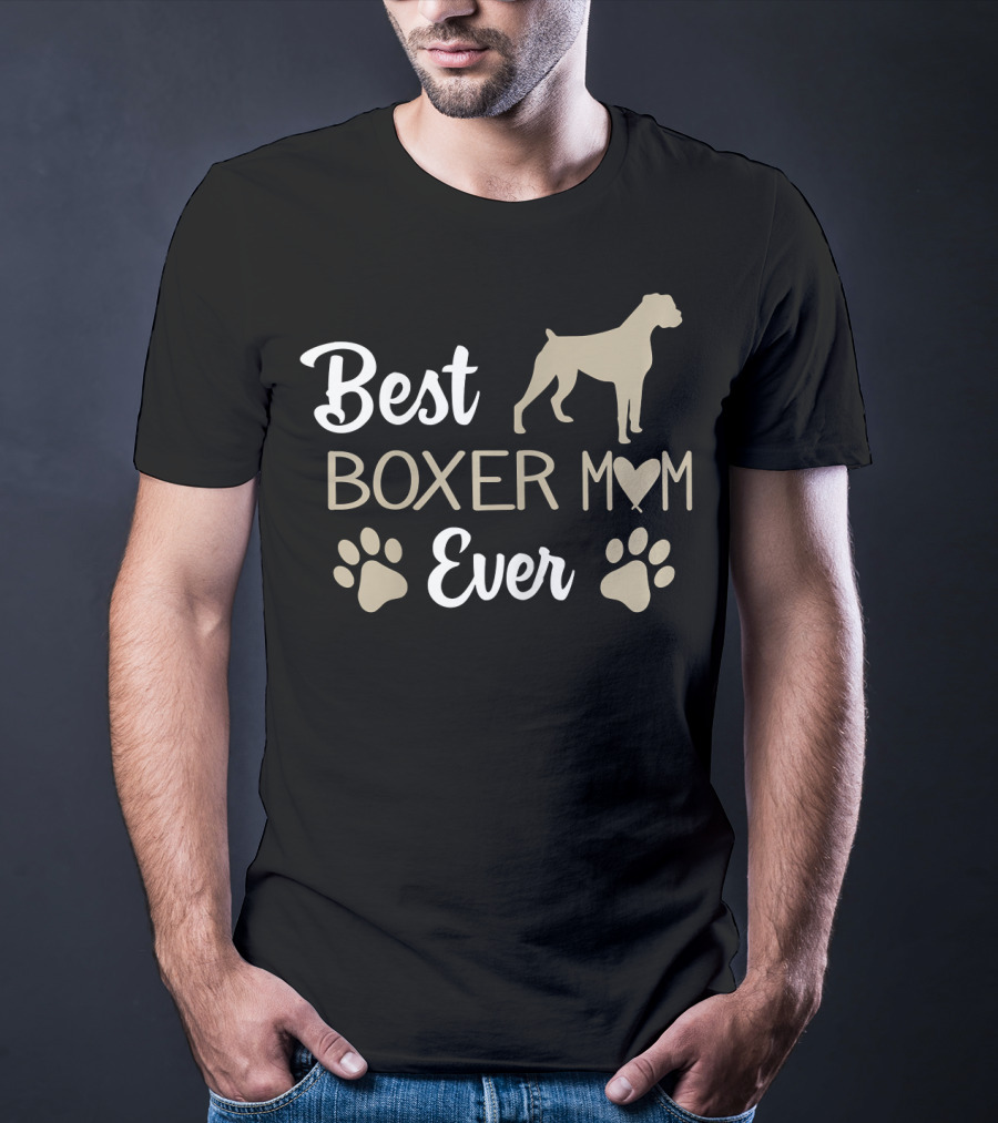 Best Boxer Mom Ever T-Shirt