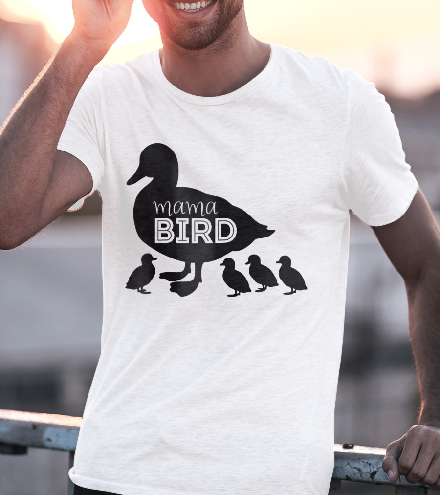 Mama Bird Family Cute Funny Duckling T-Shirt