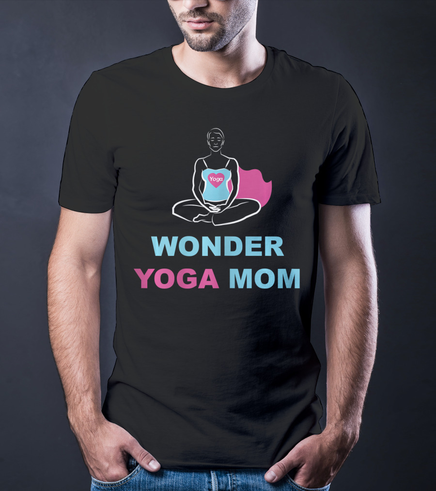 WONDER YOGA MOM Yoga T-Shirt