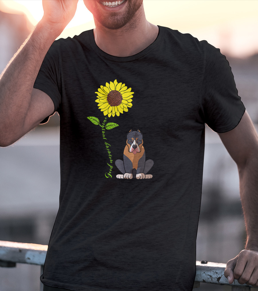 Good Morning Sunshine Pitbull With Sunflower T-Shirt
