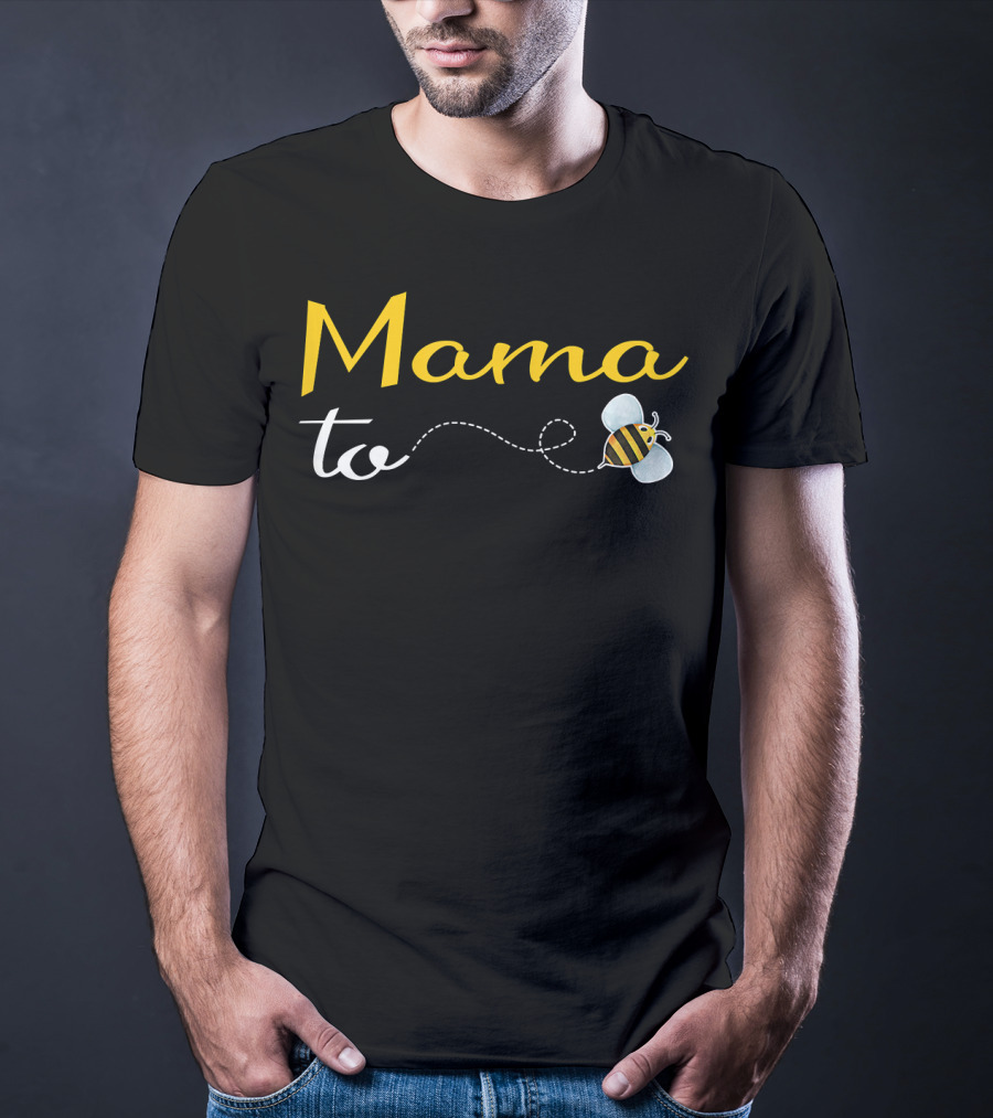 Mama To Bee Baby Shower Funny Mommy Bee-Themed T-Shirt