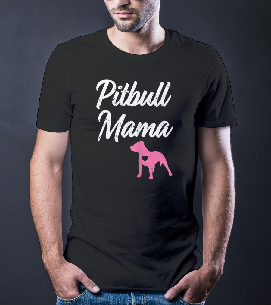 Pitbull Mama Funny Womens Pit With Pink Heart Dog T-Shirt