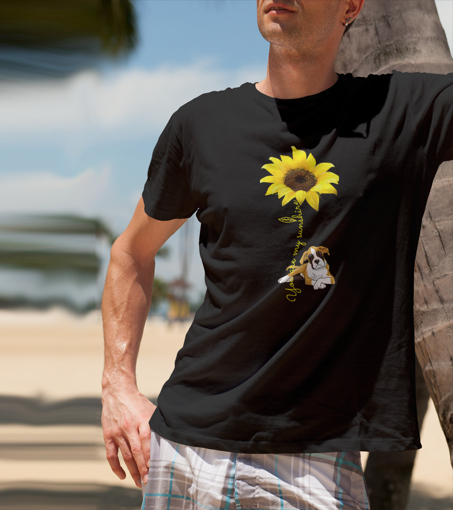Sunflower You Are My Sunshine With Dog T-Shirt