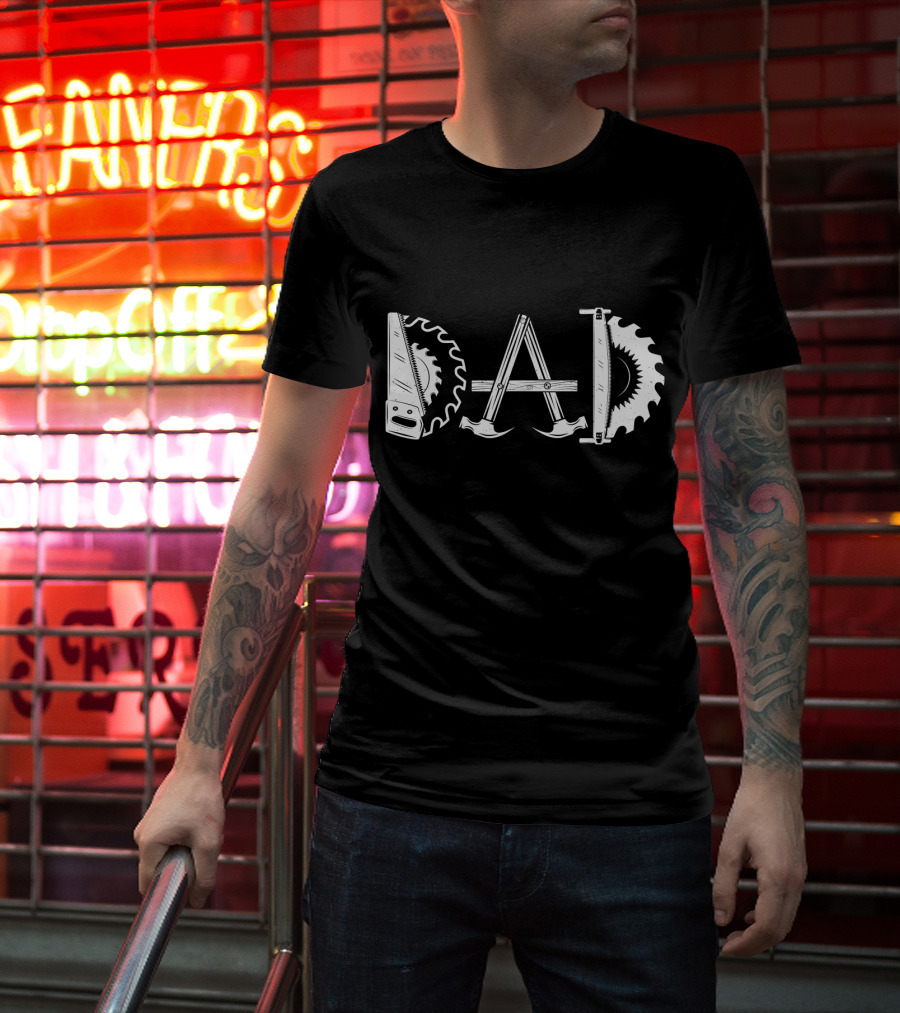 Woodworking Dad Men Daddy Tools Saw Blade Father T-Shirt