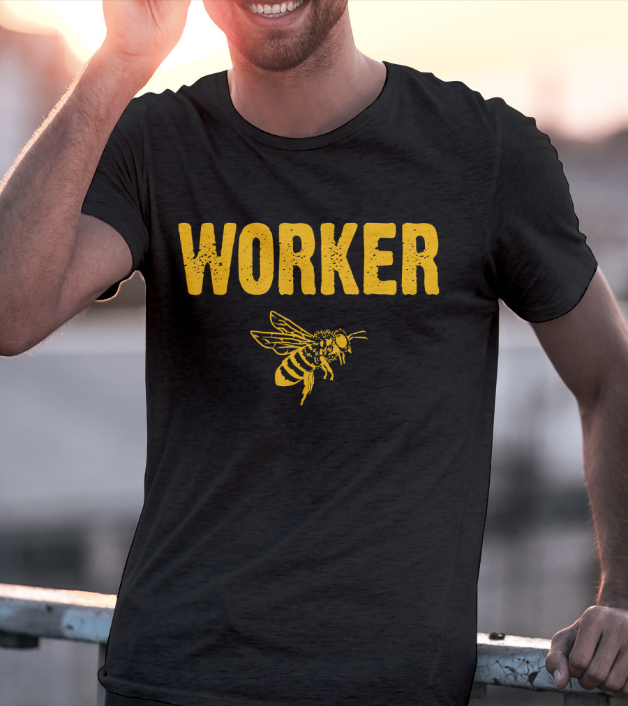 Worker Bee T-Shirt