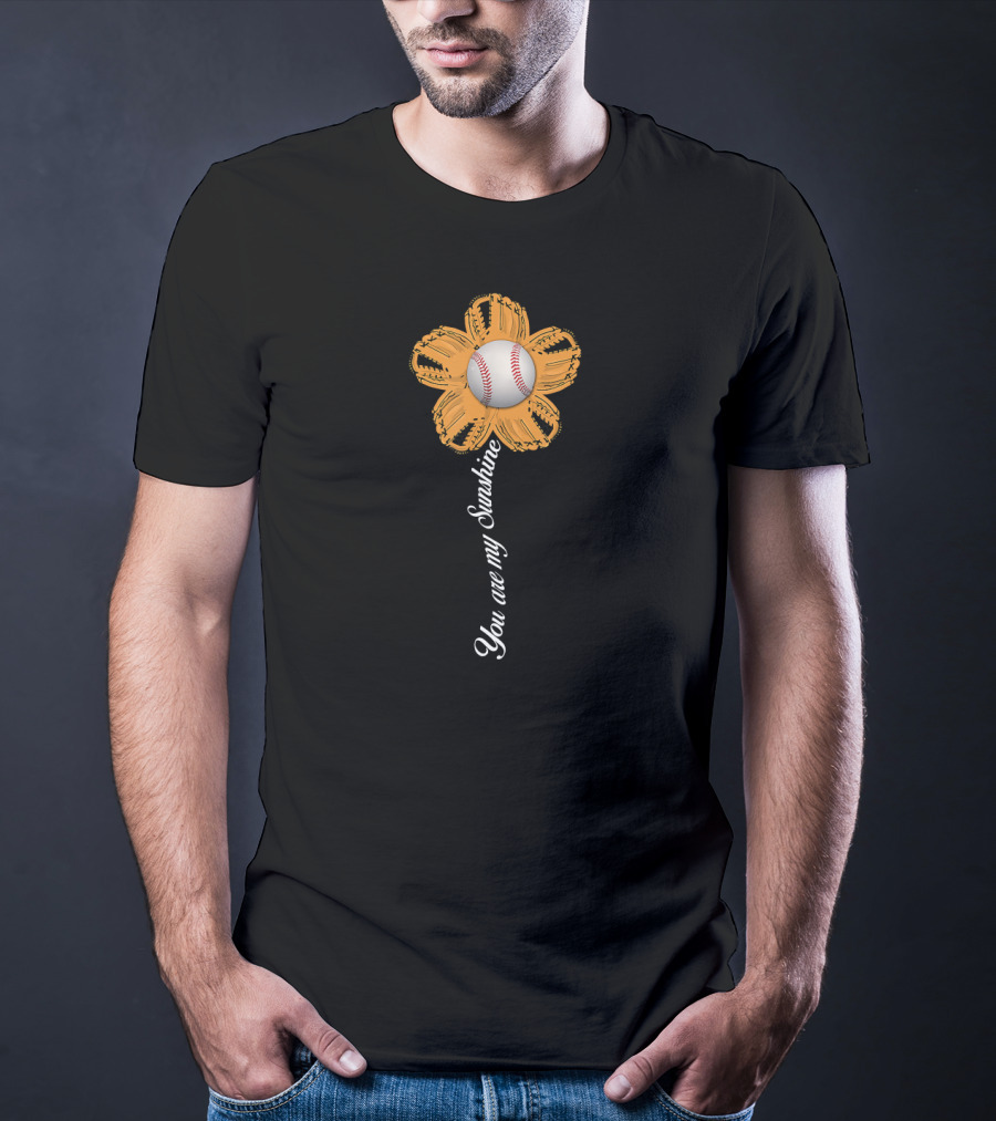 You Are My Sunshine Baseball Flower T-Shirt