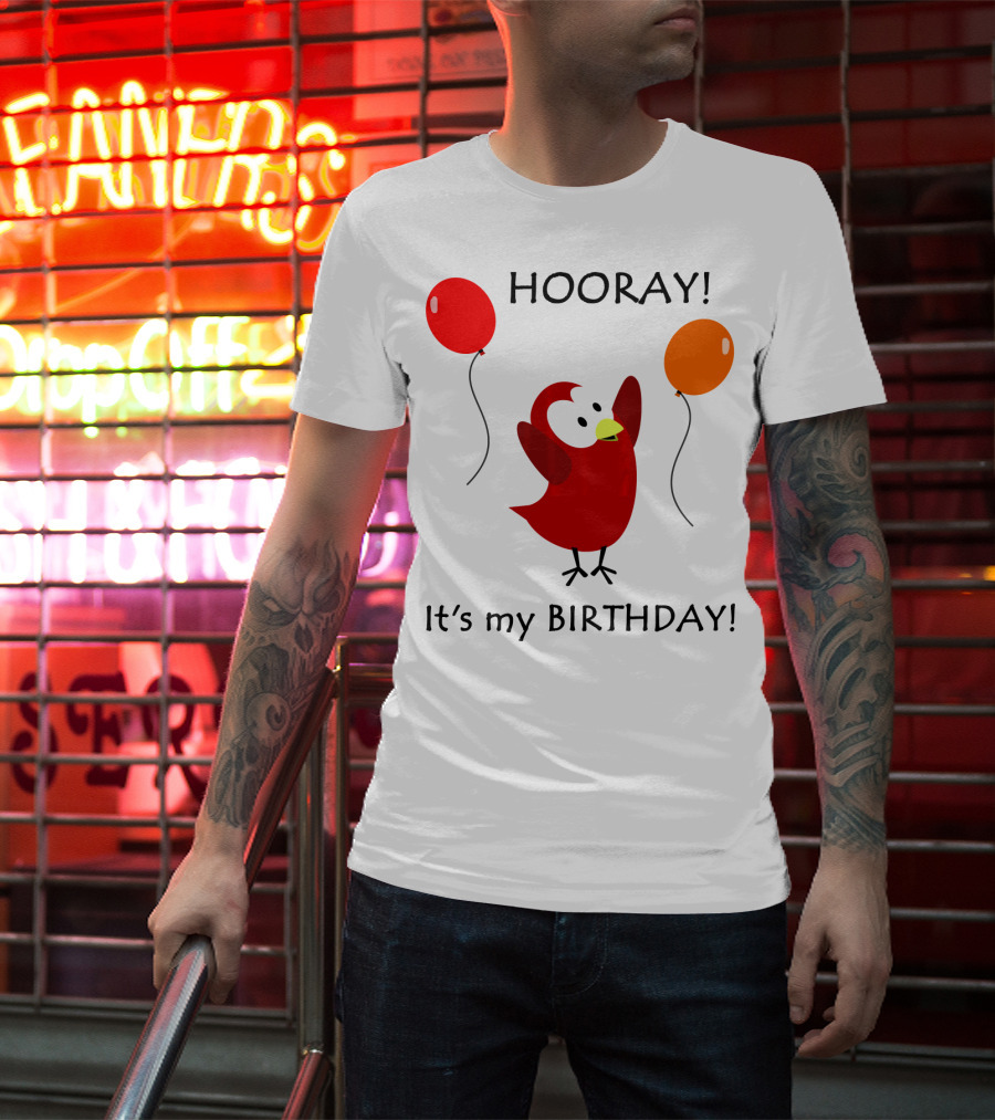 Hooray It's My Birthday Sammy Bird With Red And Orange Balloons T-Shirt
