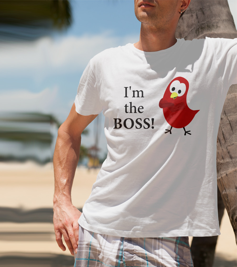 I'm The BOSS Sammy Bird Red Bird Character T-Shirt