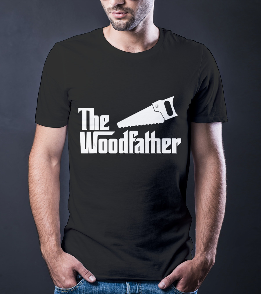 The Woodfather Saw Woodworking Carpentry T-Shirt