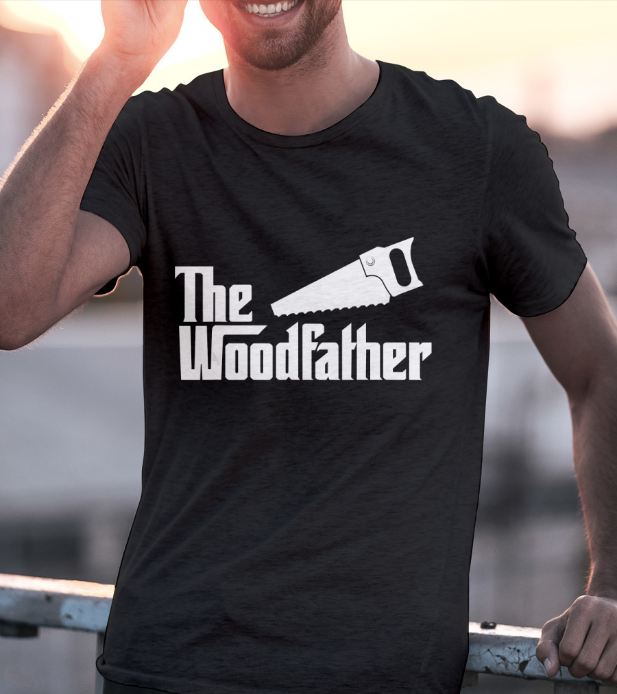 The Woodfather Saw Woodworking Carpentry T-Shirt
