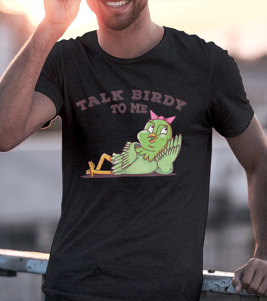 Talk Birdy To Me Funny Parrot Bird Relaxing With Bow T-Shirt