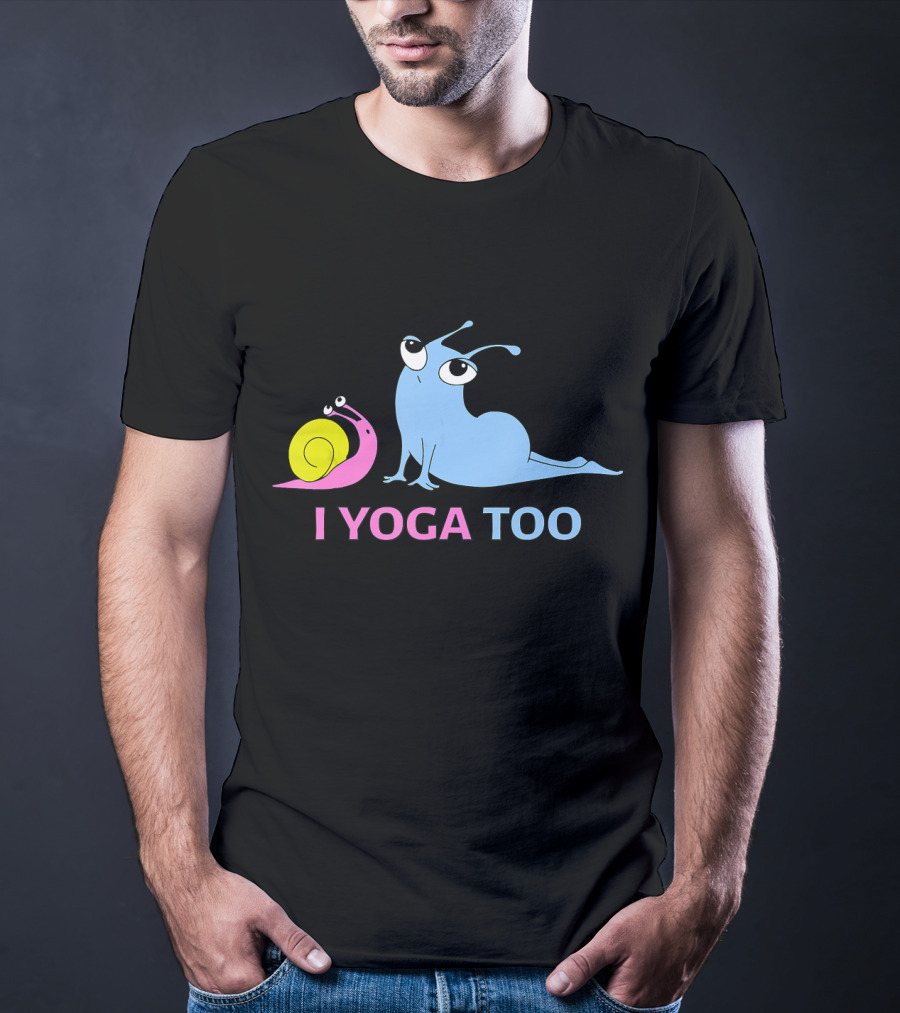 I Yoga Too Snail And Slug Cute Relaxation T-Shirt