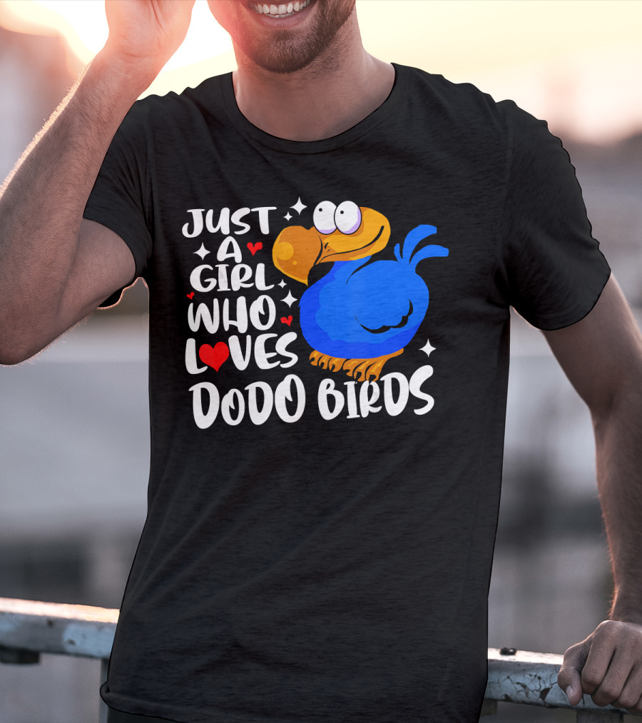 Just A Girl Who Loves Dodo Birds T-Shirt