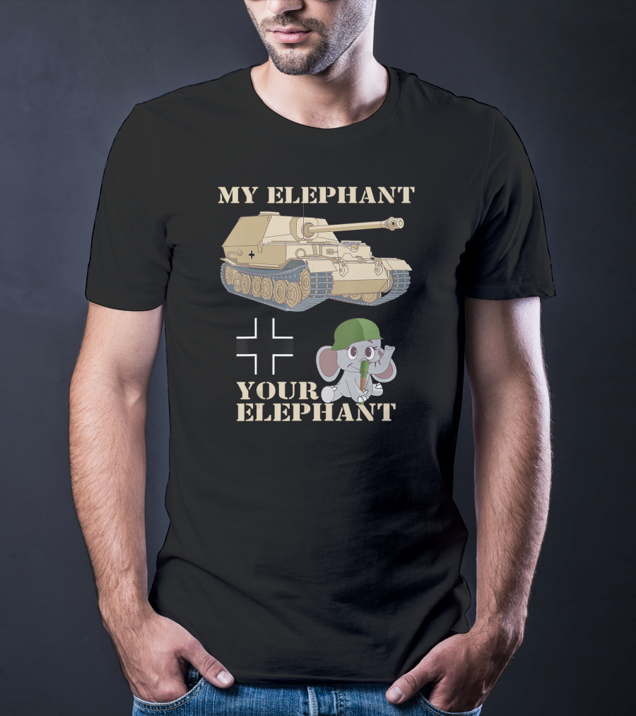 My Elephant WWII Tank Destroyer Your Elephant T-Shirt