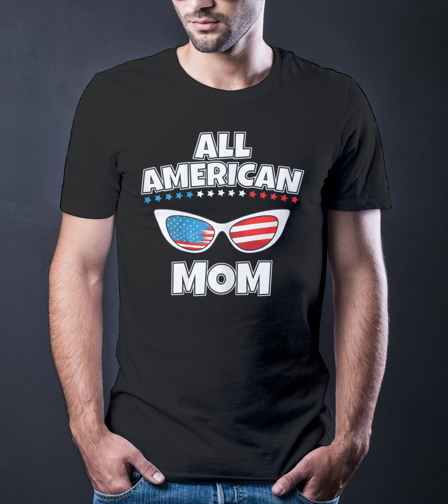 All American Mom Patriotic Sunglasses T-Shirt