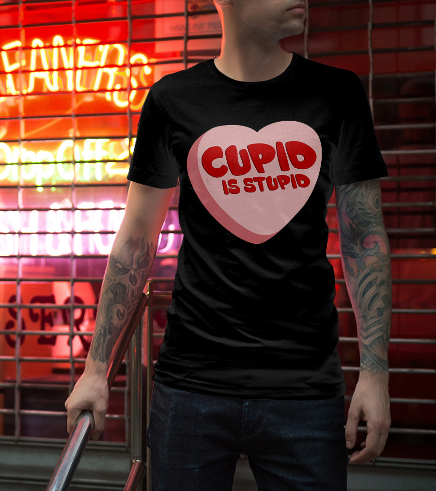 Cupid Is Stupid Anti Valentine's Day Funny Heart T-Shirt
