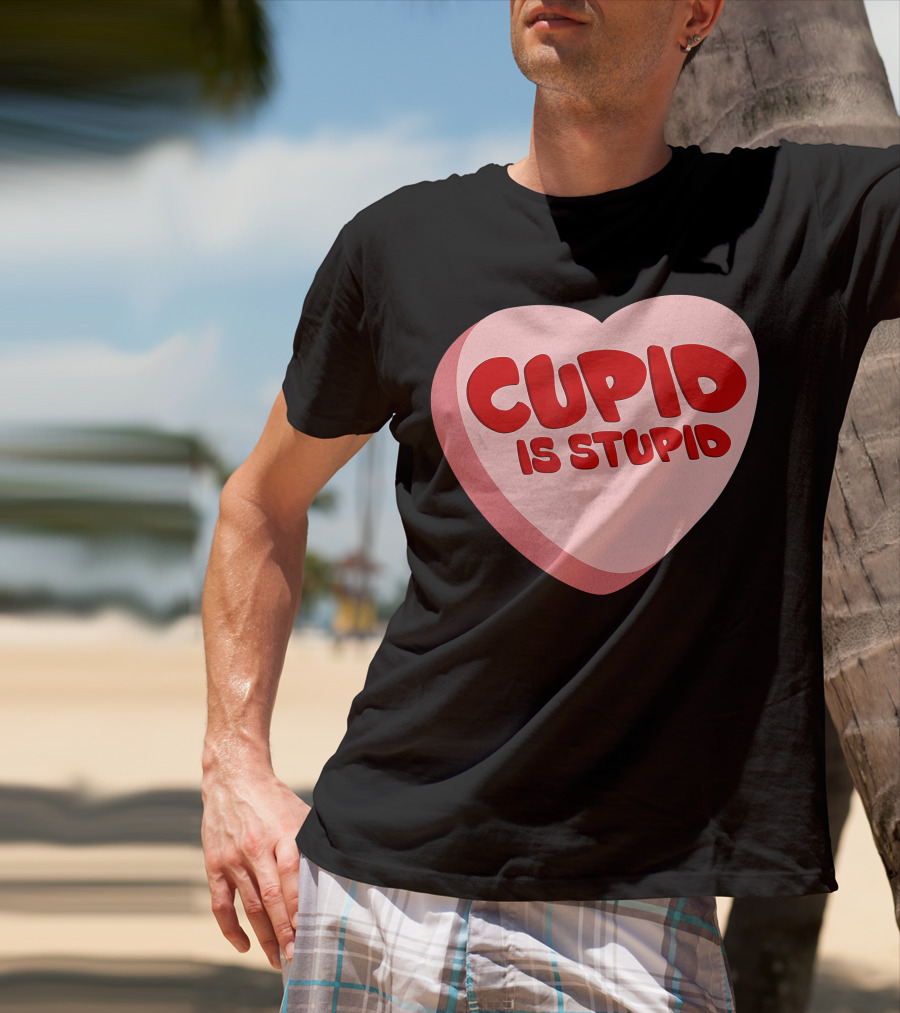 Cupid Is Stupid Anti Valentine's Day Funny Heart T-Shirt