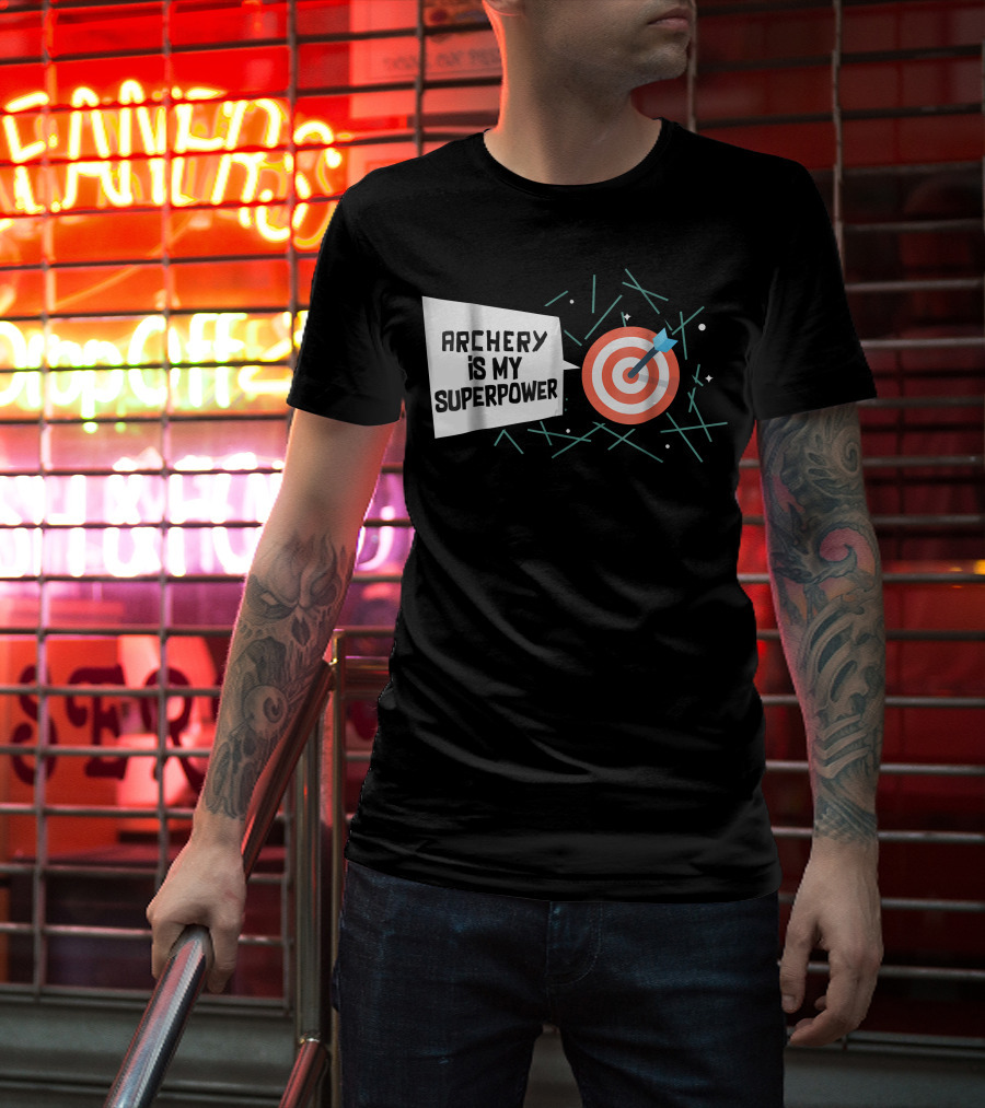 Archery Is My Superpower Target Arrow T-Shirt