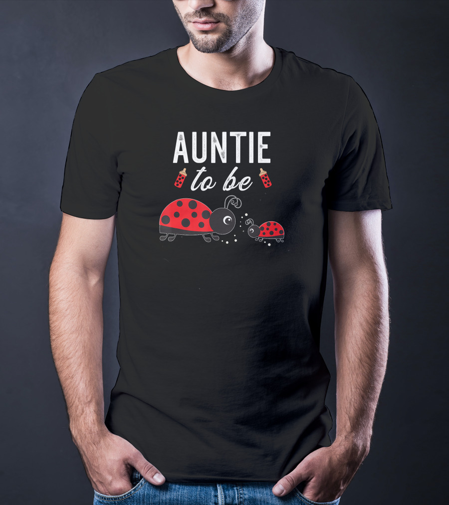 Auntie To Be Ladybug Baby Shower With Red Baby Bottles T-Shirt