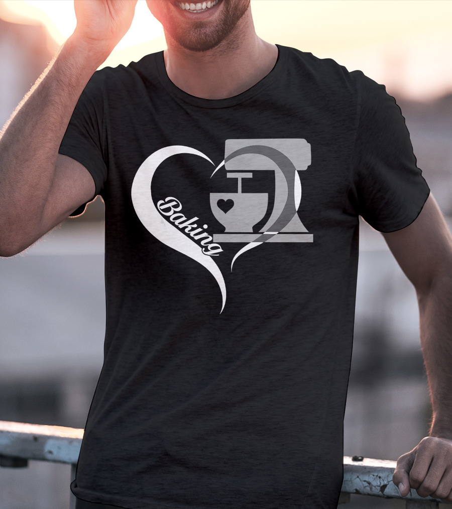 Baking Heart Mixer Baker I Love Baking T-Shirt