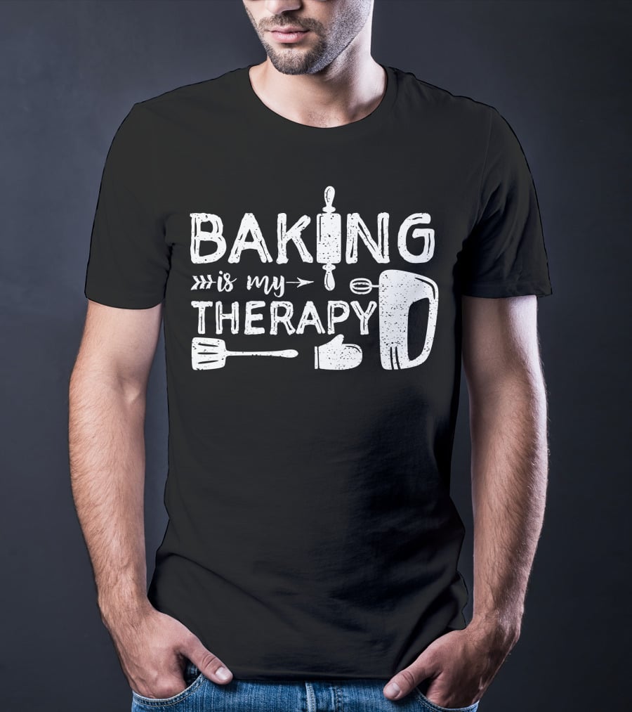 Baking Is My Therapy Rolling Pin Mixer Spatula Oven Mitt T-Shirt