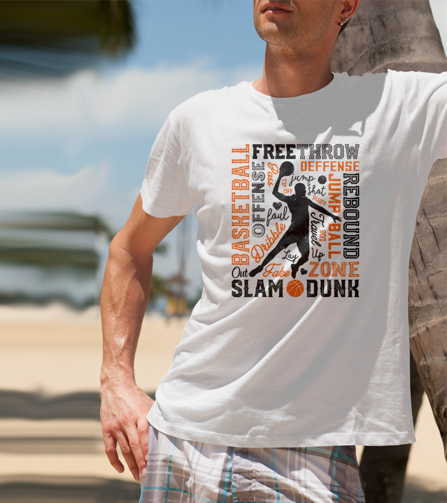 Basketball Free Throw Offense Defense Dribble Slam Dunk Jump Ball Rebound Zone Fake T-Shirt