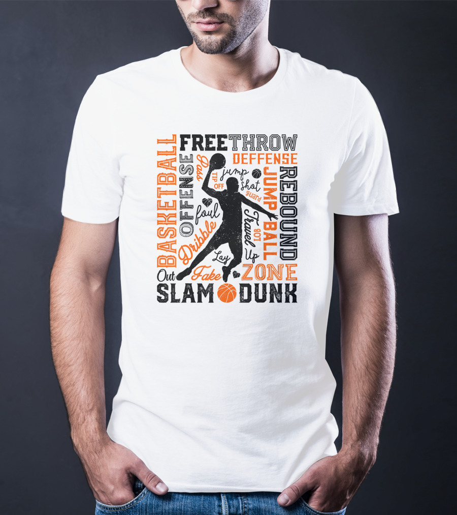 Basketball Free Throw Offense Defense Dribble Slam Dunk Jump Ball Rebound Zone Fake T-Shirt