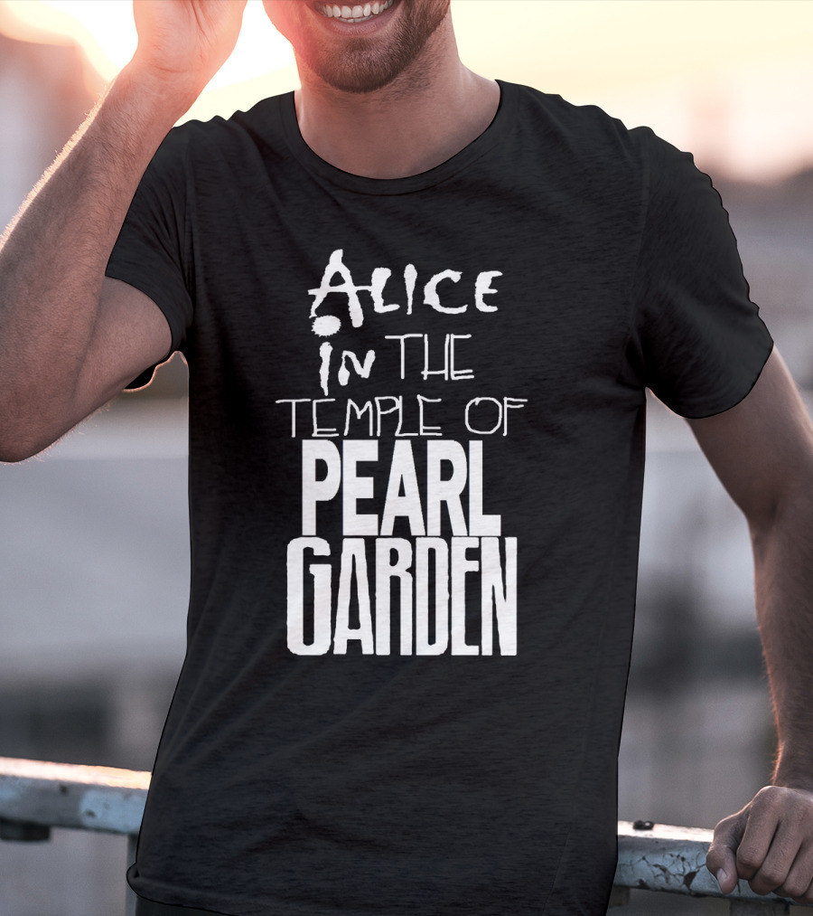 Alice In The Temple Of Pearl Garden T-Shirt