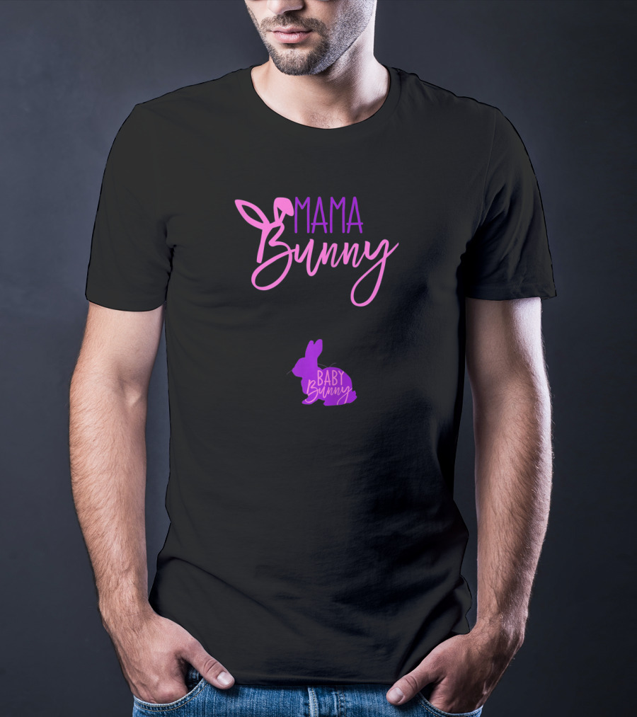 MAMA BUNNY Baby Bunny Pregnant Lady Easter Pregnancy Mama T-Shirt