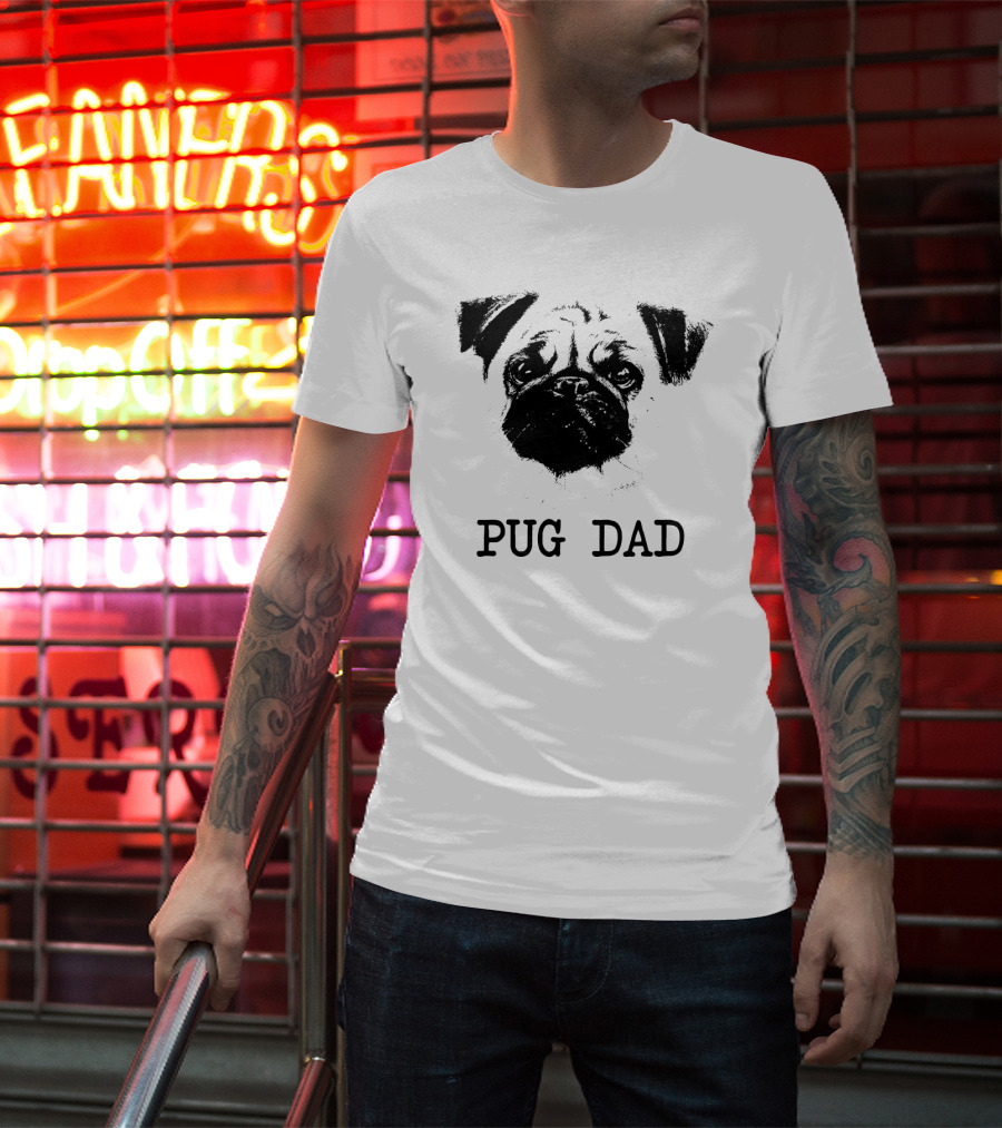 Pug Dad Pug Father Dog Dad Pug Face T-Shirt