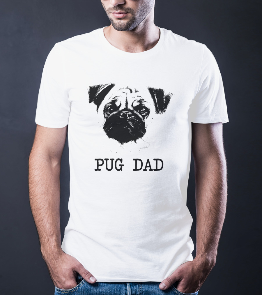 Pug Dad Pug Father Dog Dad Pug Face T-Shirt