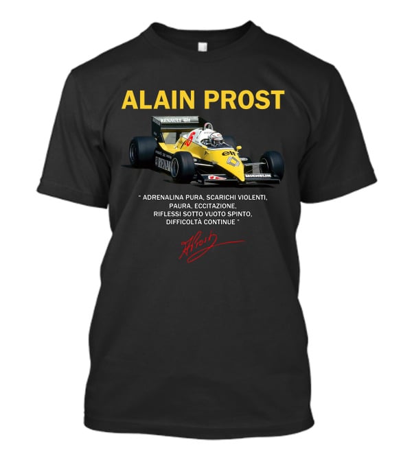 ALAIN PROST Renault F1 1983 Adrenalina Pura Scarichi Violenti T-Shirt