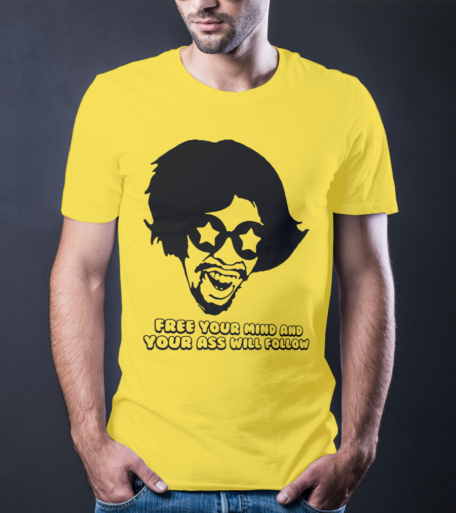 Free Your Mind And Your Ass Will Follow Funkadelic Bootsy Collins T-Shirt