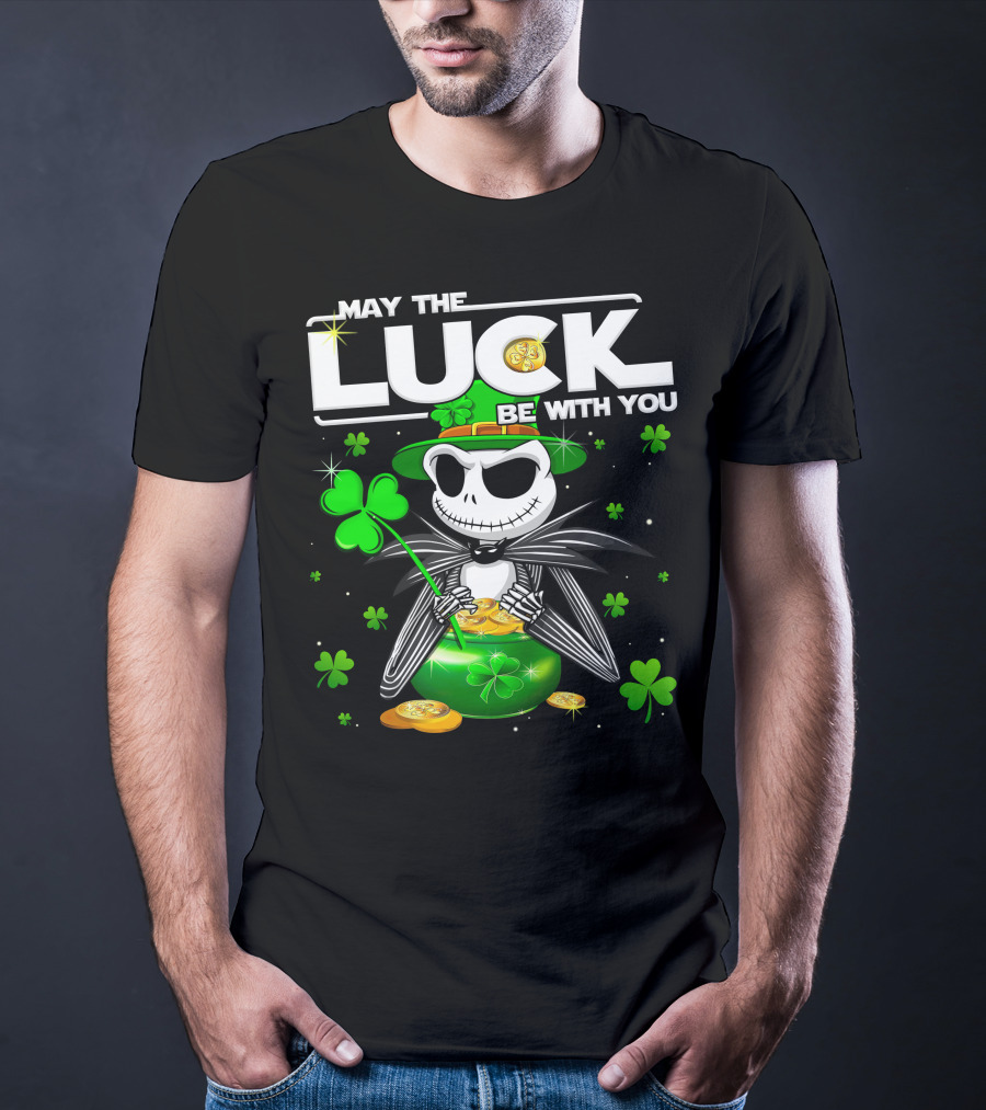 May The Luck Be With You Jack Skellington St. Patrick's Day T-Shirt