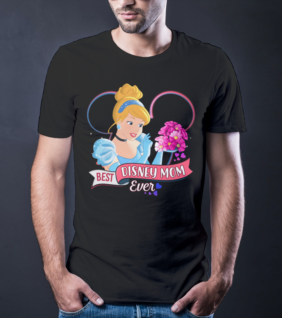 Best Disney Mom Ever Cinderella Flowers Hearts T-Shirt