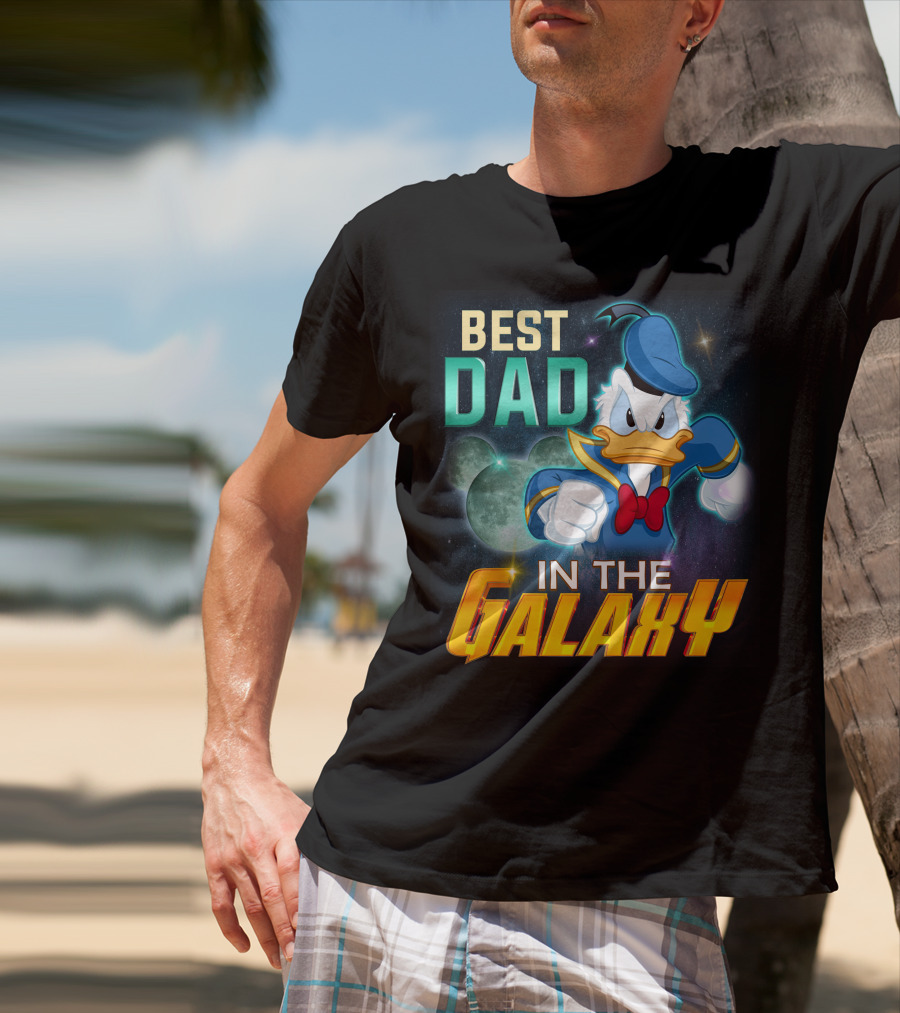 Best Dad Donald IN The Galaxy T-Shirt
