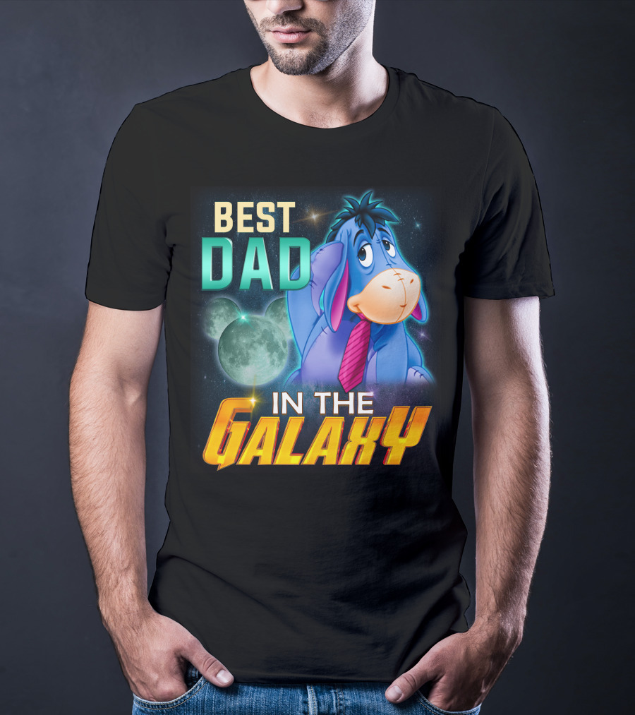 Best Dad Eeyore IN The Galaxy T-Shirt