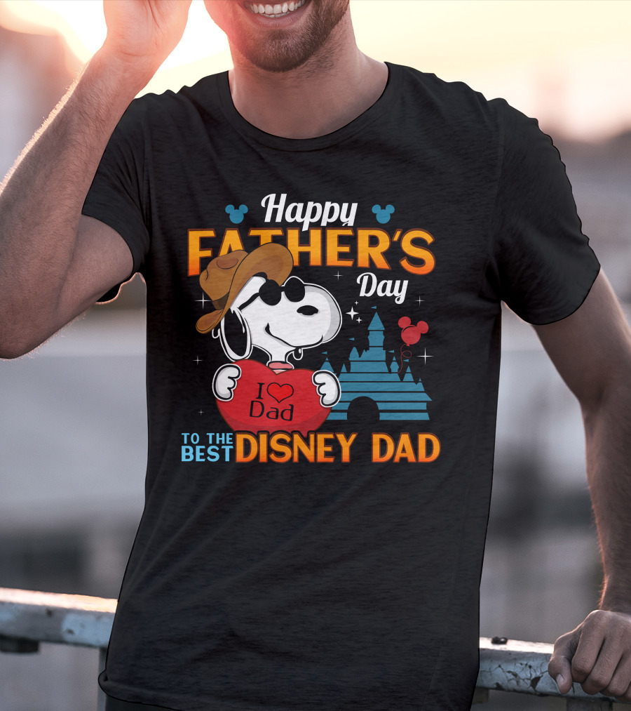 Happy Father's Day Snoopy I Love Dad To The Best Disney Dad T-Shirt
