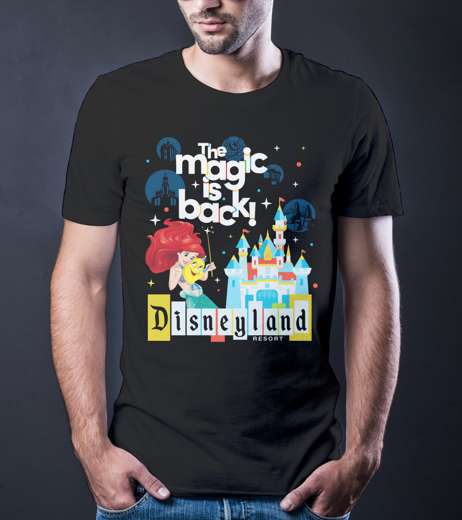The Magic Is Back Ariel Disneyland Resort T-Shirt