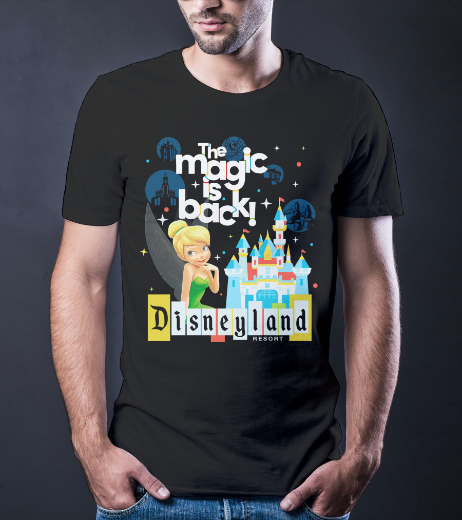 The Magic Is Back Tinker Bell Disneyland Resort T-Shirt