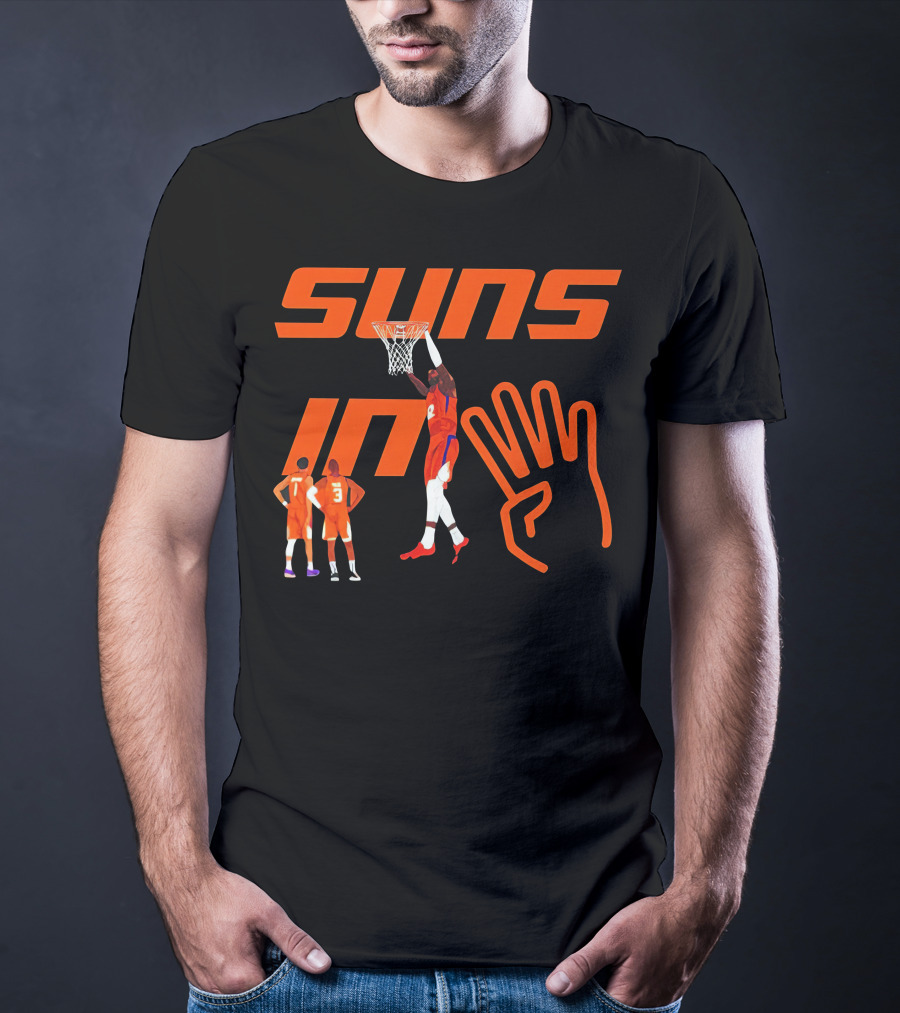 Suns In Four Basketball Slam Dunk Gesture T-Shirt