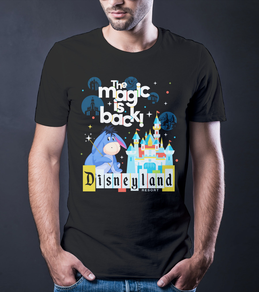 The Magic Is Back Disneyland Resort Eeyore T-Shirt