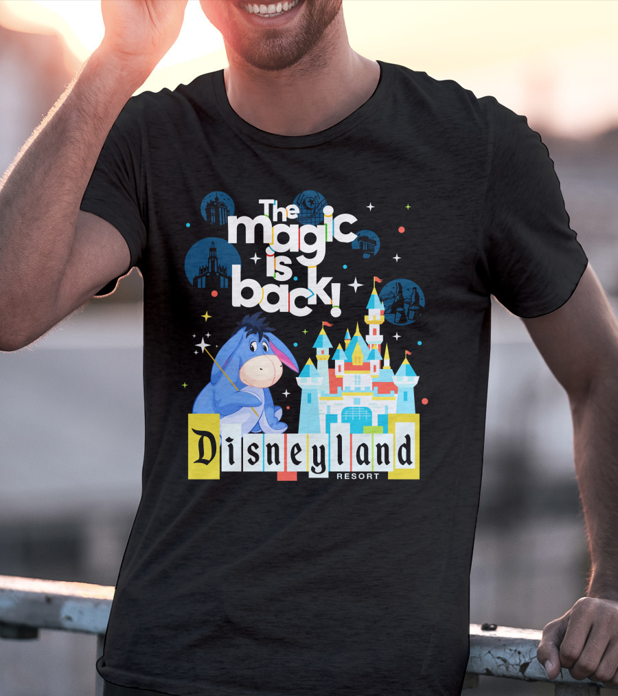 The Magic Is Back Disneyland Resort Eeyore T-Shirt