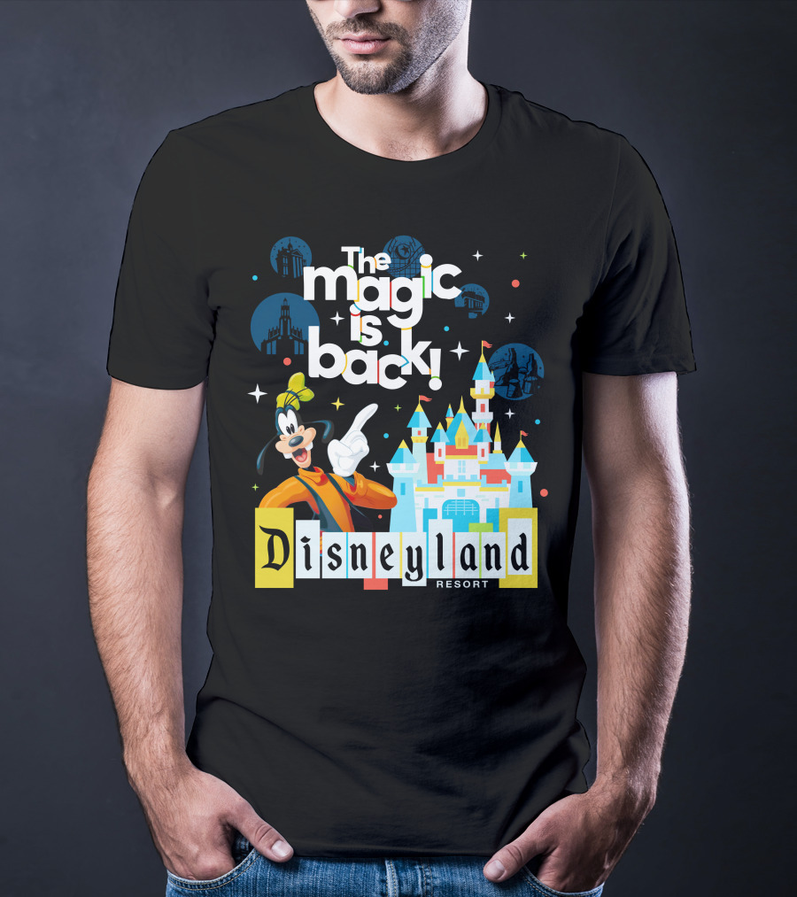 The Magic Is Back Goofy Disneyland Resort T-Shirt