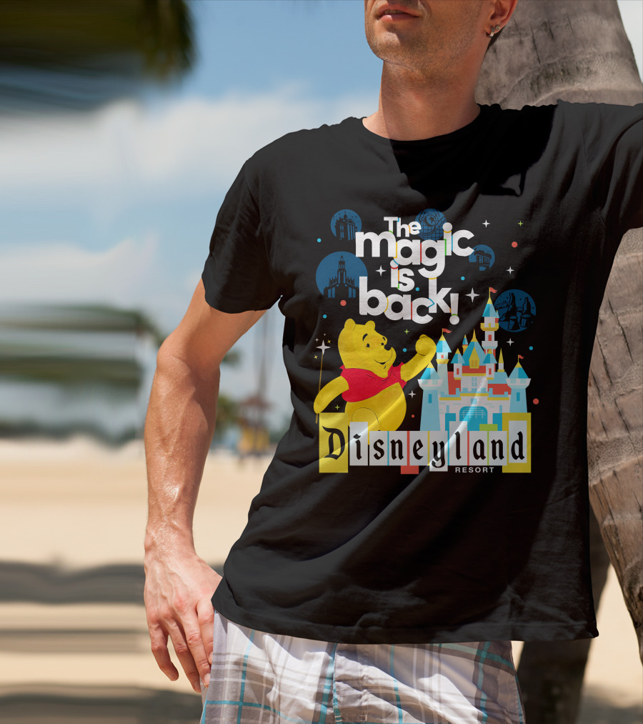 The Magic Is Back Pooh Disneyland Resort T-Shirt