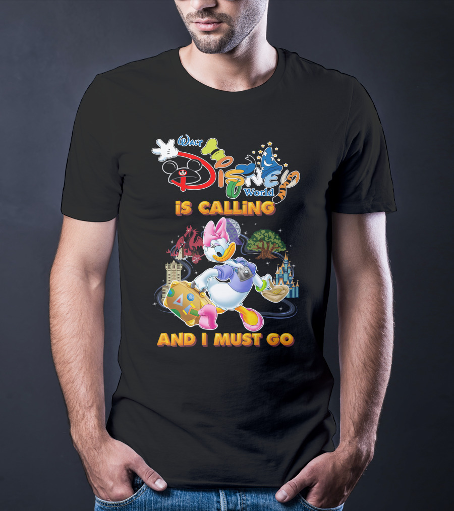 Walt Disney World Is Calling And I Must Go Daisy Duck T-Shirt