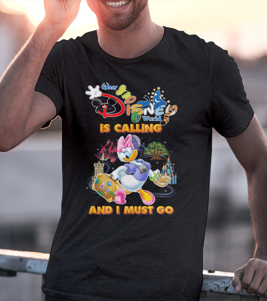 Walt Disney World Is Calling And I Must Go Daisy Duck T-Shirt