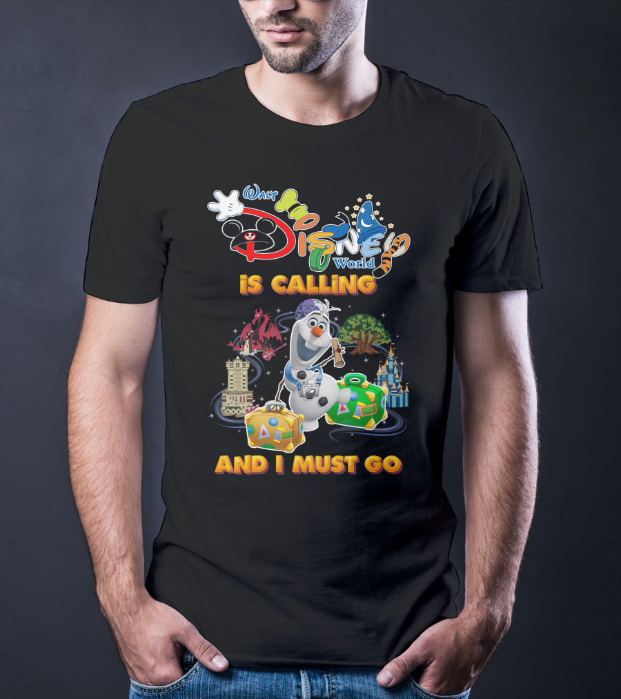 Walt Disney World Is Calling And I Must Go Olaf T-Shirt