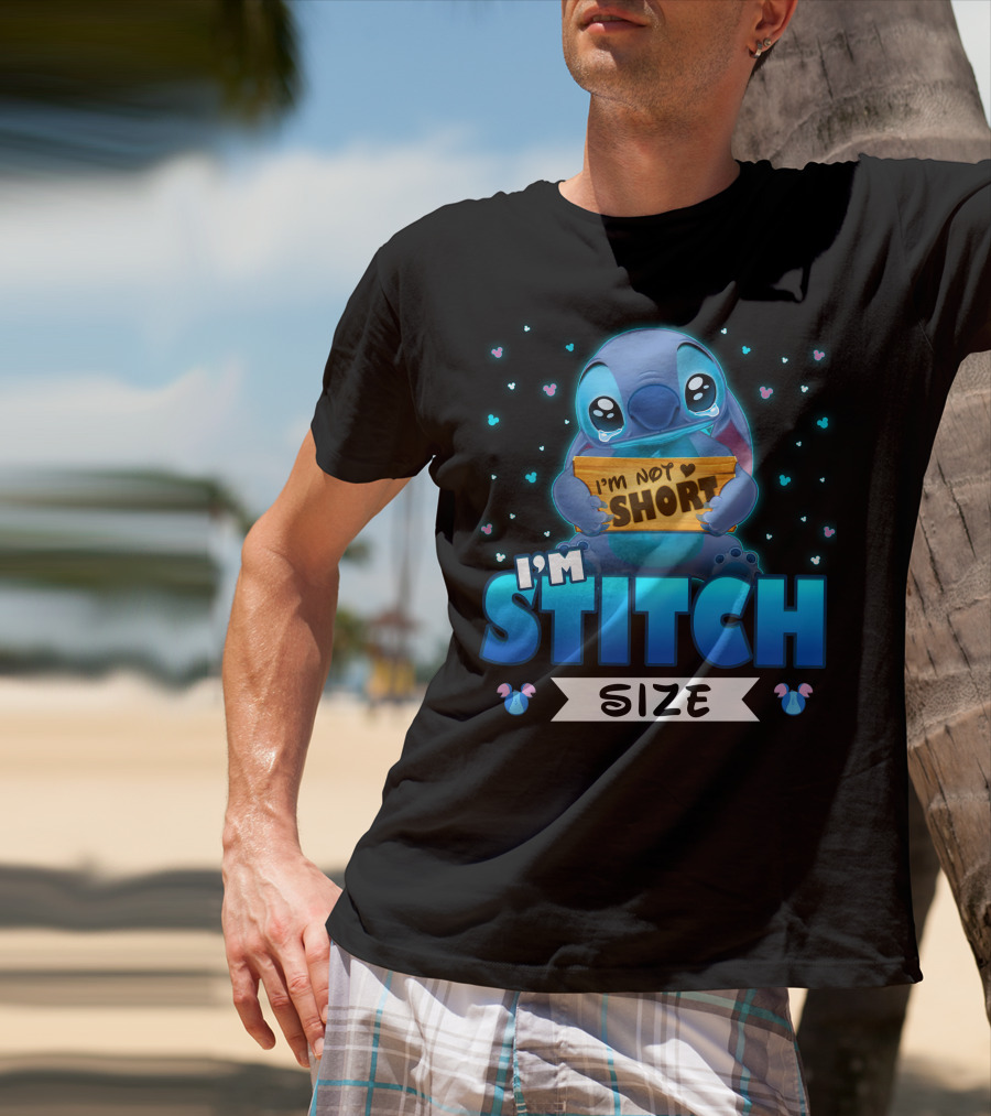 I'm Stitch I'm Not Short Size T-Shirt