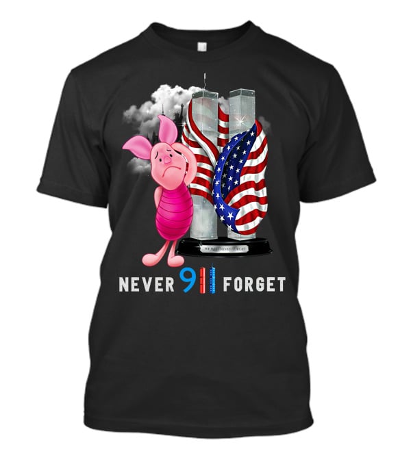Piglet 9/11 Never Forget Twin Towers American Flag Memorial T-Shirt